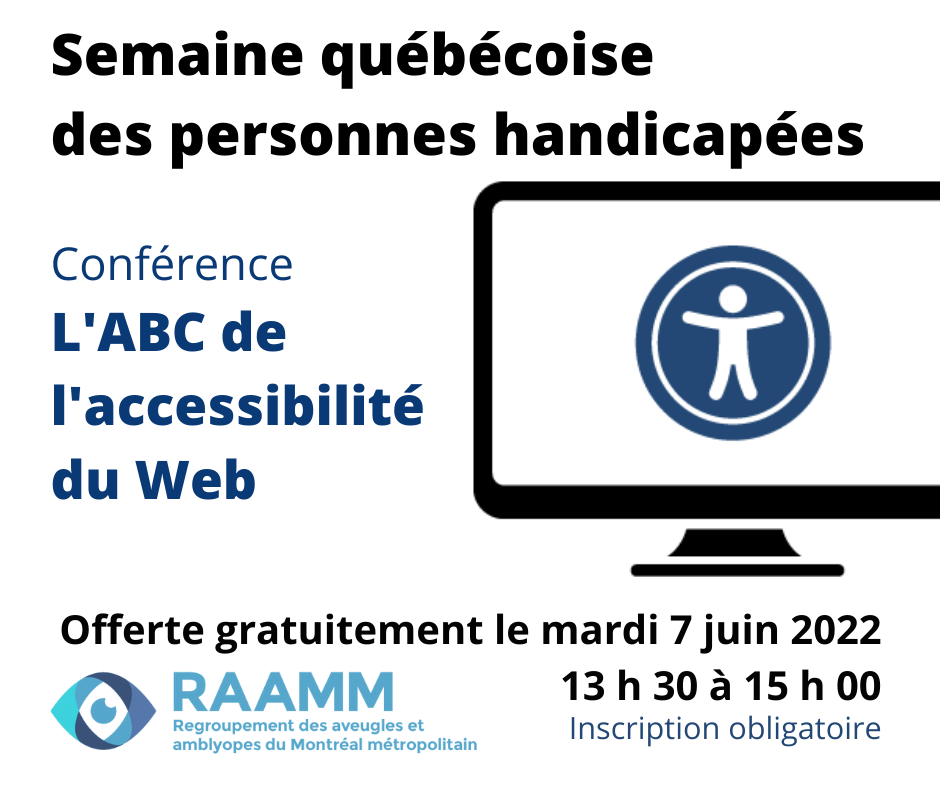 SQPH, conférence L'ABC de l'accessibilité du Web, 7 juin de 13h30 à 15h