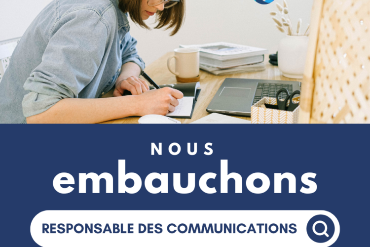 Nous embauchons. Responsable des communications.